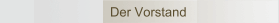 Der Vorstand